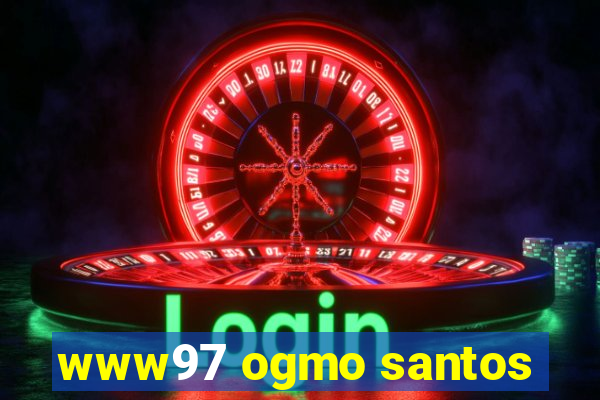 www97 ogmo santos